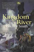 Kingdom River (Snowfall #2) by Mitchell Smith