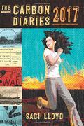 The Carbon Diaries 2017 (Carbon Diaries #2) by Saci Lloyd