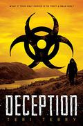 Deception (Dark Matter #2) by Teri Terry