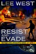 Resist and Evade by Lee West