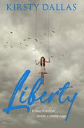 Liberty by Kirsty Dallas