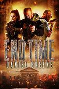 End Time by Daniel Greene
