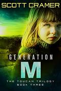 Generation M by Scott Cramer
