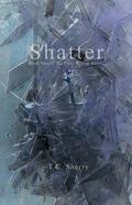 Shatter (Deep Winter #2) by T.C. Sherry