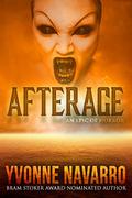 Afterage by Yvonne Navarro