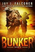 Bunker: Lock and Load by Jay J. Falconer