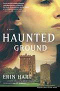 Haunted Ground (Nora Gavin #1) by Erin Hart