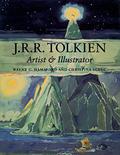 J.R.R. Tolkien: Artist and Illustrator by Wayne G. Hammond, Christina Scull