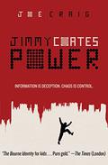 Power (Jimmy Coates #6) by Joe Craig