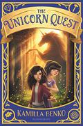 The Unicorn Quest by Kamilla Benko