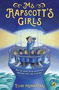 Ms. Rapscott's Girls (Ms. Rapscott's Girls #1) by Elise Primavera