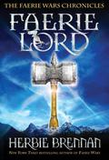 Der Elfenlord (The Faerie Wars Chronicles #4) by Herbie Brennan
