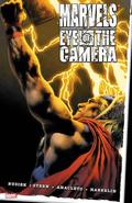 Marvels: Eye of the Camera (Marvels: Collected Editions #2) by Jay Anacleto