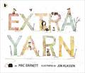 Extra Yarn by Mac Barnett