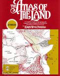 The Atlas of the Land: A Complete Guide to the Strange and Magical Land of Stephen R. Donaldson's Chronicles of Thomas Covenant by Karen Wynn Fonstad