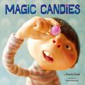 Magic Candies by Heena Baek, Anna Duesa