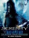 Serenity: The Official Visual Companion by Joss Whedon