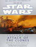 The Art of Star Wars: Episode II—Attack of the Clones by Mark Cotta Vaz, George Lucas