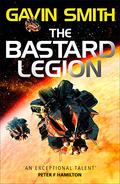 The Bastard Legion (The Bastard Legion #1) by Gavin G. Smith