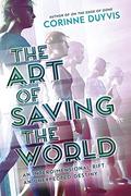 The Art of Saving the World by Corinne Duyvis