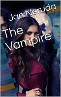 The Vampire by Jan Neruda