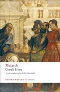 Greek Lives (Grosse Griechen und Römer #1) by Plutarch