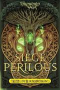 Siege Perilous (The Foreworld Saga #5) by E.D. deBirmingham