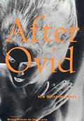 After Ovid: New Metamorphoses by James Lasdun