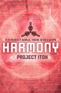 Harmony by Project Itoh