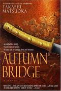 Autumn Bridge by Takashi Matsuoka