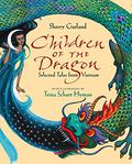 Children of the Dragon: Selected Tales from Vietnam by Sherry Garland