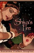 Shiva's Fire by Suzanne Fisher Staples