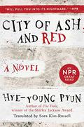 City of Ash and Red by Hye-Young Pyun