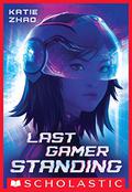 Last Gamer Standing by Katie Zhao
