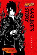 Sasuke’s Story: Sunrise (Naruto True Chronicles #3) by Shin Towada