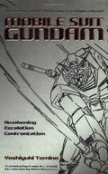 Mobile Suit Gundam: Awakening, Escalation, Confrontation by Mark Simmons