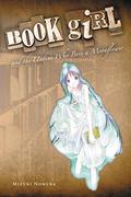 Book Girl and the Undine Who Bore a Moonflower (文学少女 #6) by Mizuki Nomura
