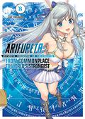 Arifureta: From Commonplace to World’s Strongest: Volume 8 by Ryo Shirakome