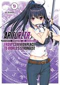 Arifureta: From Commonplace to World’s Strongest: Volume 9 by Ryo Shirakome