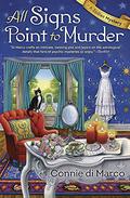 All Signs Point to Murder (Zodiac Mystery #2) by Connie di Marco