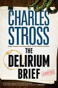The Delirium Brief by Charles Stross