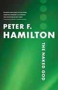 The Naked God by Peter F. Hamilton