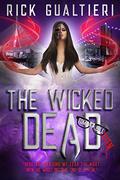 The Wicked Dead by Rick Gualtieri