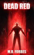 Dead Red by M.R. Forbes