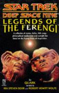 Legends of the Ferengi by Ira Steven Behr, Robert Hewitt Wolf