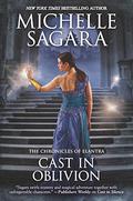 Cast in Oblivion by Michelle Sagara