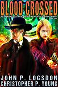 Blood Crossed by John P. Logsdon, Christopher P. Young