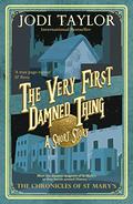 The Very First Damned Thing by Jodi Taylor