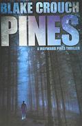Pines by Blake Crouch