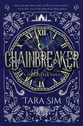 Chainbreaker by Tara Sim